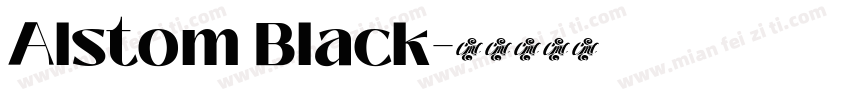 Alstom Black字体转换